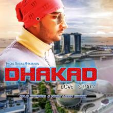 DHAKAD LOVE STORY