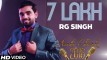 RG Singh - 7 Lakh